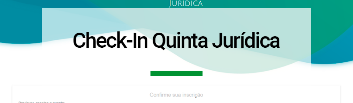 Check-In da Quinta Jurídica