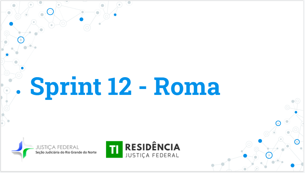 Sprint 12 – Dev: Roma