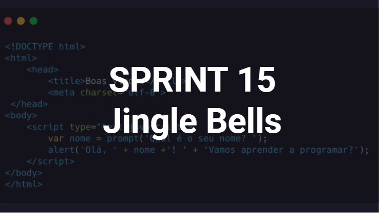 Sprint 15 – Jingle Bells
