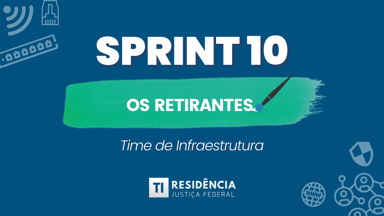 Sprint 10 – Os Retirantes