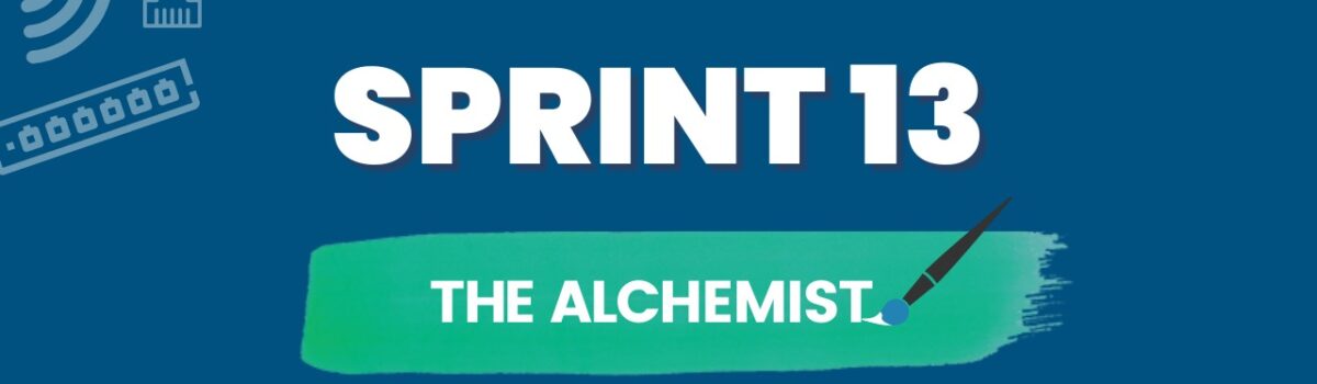 Sprint 13 – The Alchemist
