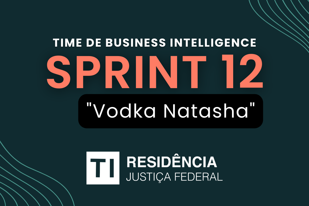 Sprint 12 – Vodka Natasha